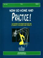 Now Go Home and Practice Book 2 Tuba 