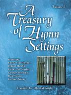 A Treasury Of Hymn Settings, Vol. 2 