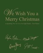 We Wish You A Merry Christmas 