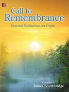 Call To Remembrance 