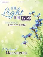 In The Light Of The Cross 