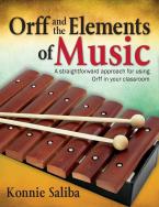 Orff and The Elements Of Music 