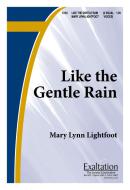 Like The Gentle Rain 