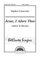 Jesus, I Adore Thee 
