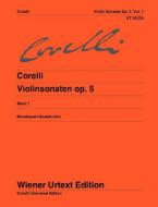 Violin Sonatas Op. 5 Vol. 1 