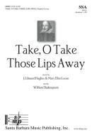 Take, O Take Those Lips Away 