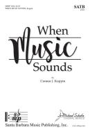 When Music Sounds 