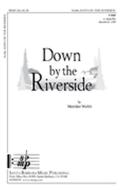 Down By The Riverside 
