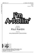 I'm A-Rollin' 