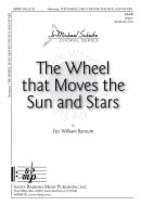 The Wheel That Moves The Sun and Stars 