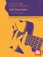 Achieving Guitar Artisty - Odd-Time Etudes 