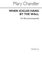 When Icicles Hang By The Wall 