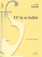 Di' tu se fedele 
