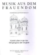 Kündet allen in der Not und Morgenglanz in Ewigkeit 