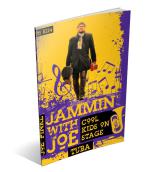 Jammin' with Joe - Cool Kids on Stage 