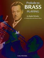 Prelude To Brass Playing 