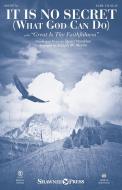It Is No Secret (What God Can Do) 