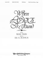 When Love is Found 
