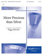 More Precious Than Silver 