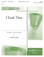 I Exalt Thee 
