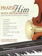 Praise Him with Instruments Book 7 