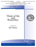 Think Of Me and Remember 