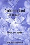 Christ the Lord is Risen 