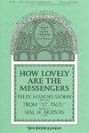 How Lovely Are the Messengers 