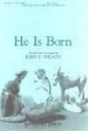 He is Born 