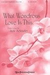 What Wondrous Love is This 