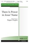 There is Power In Jesus' Name 