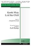 Gentle Mary Laid Her Child 