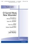 O Sacred Head, Now Wounded 