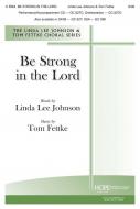 Be Strong In the Lord 