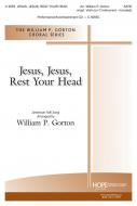 Jesus, Jesus, Rest Your Head 