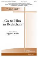 Go To Him In Bethlehem 