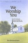 We Worship You 
