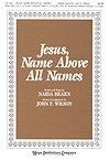 Jesus, Name Above All Names 
