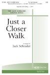 Just a Closer Walk 