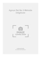 Agnus Dei No. 3 Melodie religieuse 
