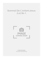 Le Sommeil de L'enfant-Jesus No. 1 