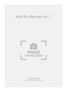 Noël Du Mariage No. 7 