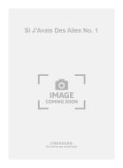 Si J'Avais Des Ailes No. 1 