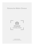 Dimanche Matin Choeur 