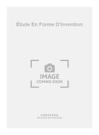 Étude En Forme D'Invention 