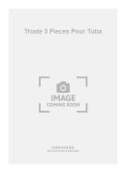 Triade 3 Pieces pour Tuba 