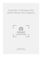 Faust No. 11 Romance de Siebel Versez Vos Chagrins 