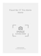 Faust No. 17 Trio Alerte Alerte 