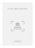 Jocelyn [Berceuse] No. 2 