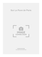 Sur Le Pave de Paris 